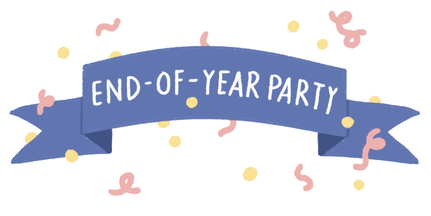end of year party